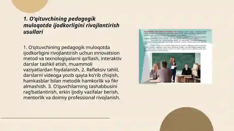 Pedagogik muloqot-Oʻqituvchining ijodiy faoliyatini va tashabbuskorligini namoyon etuvchi xususiyat 3