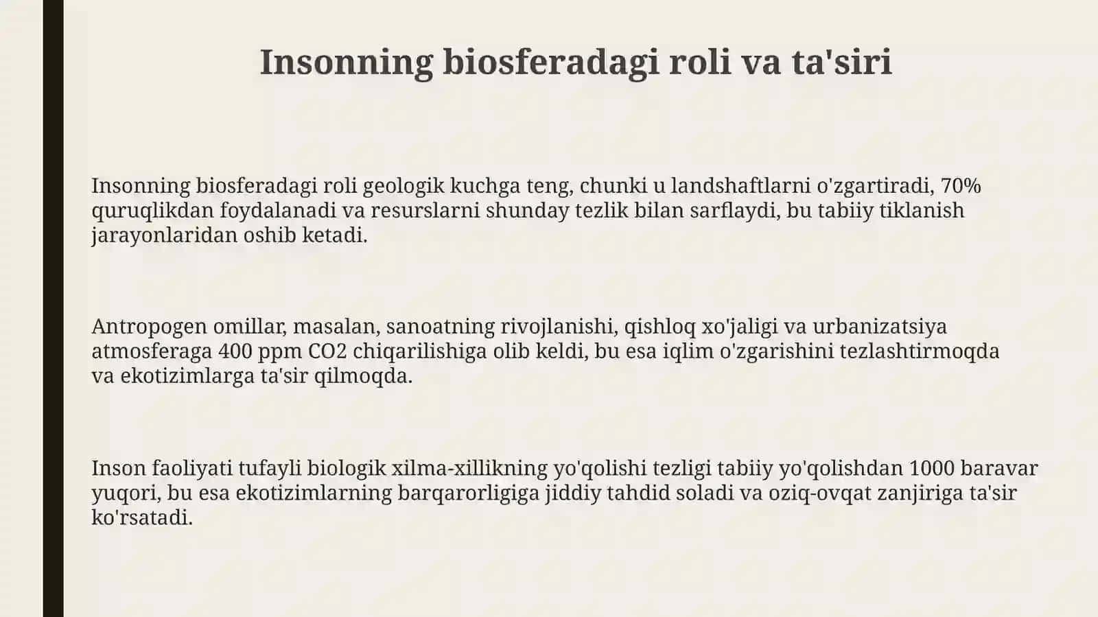 Inson biosferasi omili sifatida Inson faoliyatining biosferaga ta'siri 3