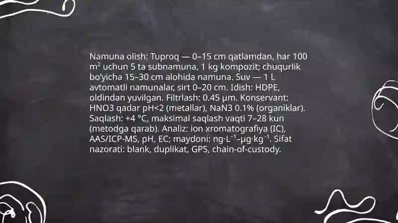 Tuproq va suv ifloslanishda ion bogʻlanishli birikmalar borligini aniqlab, ulardan tozalash loyihasini ishlab chiqish 3