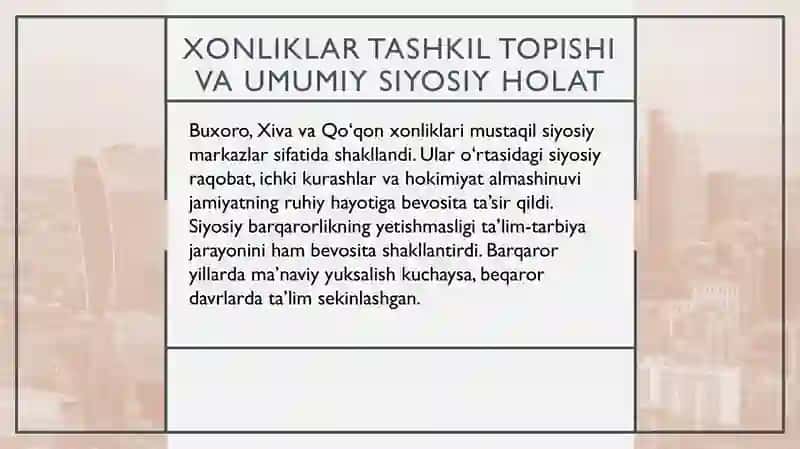 “XONLIKLAR DAVRIDAGI IJTIMOIY-SIYOSIY MUHITNING TARBIYAGA TAʼSIRI" taqdimot (slayd) 3