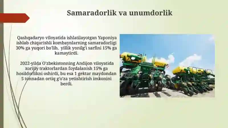 Chet el qishloq xo'jaligi texnikalarining afzalliklari 3