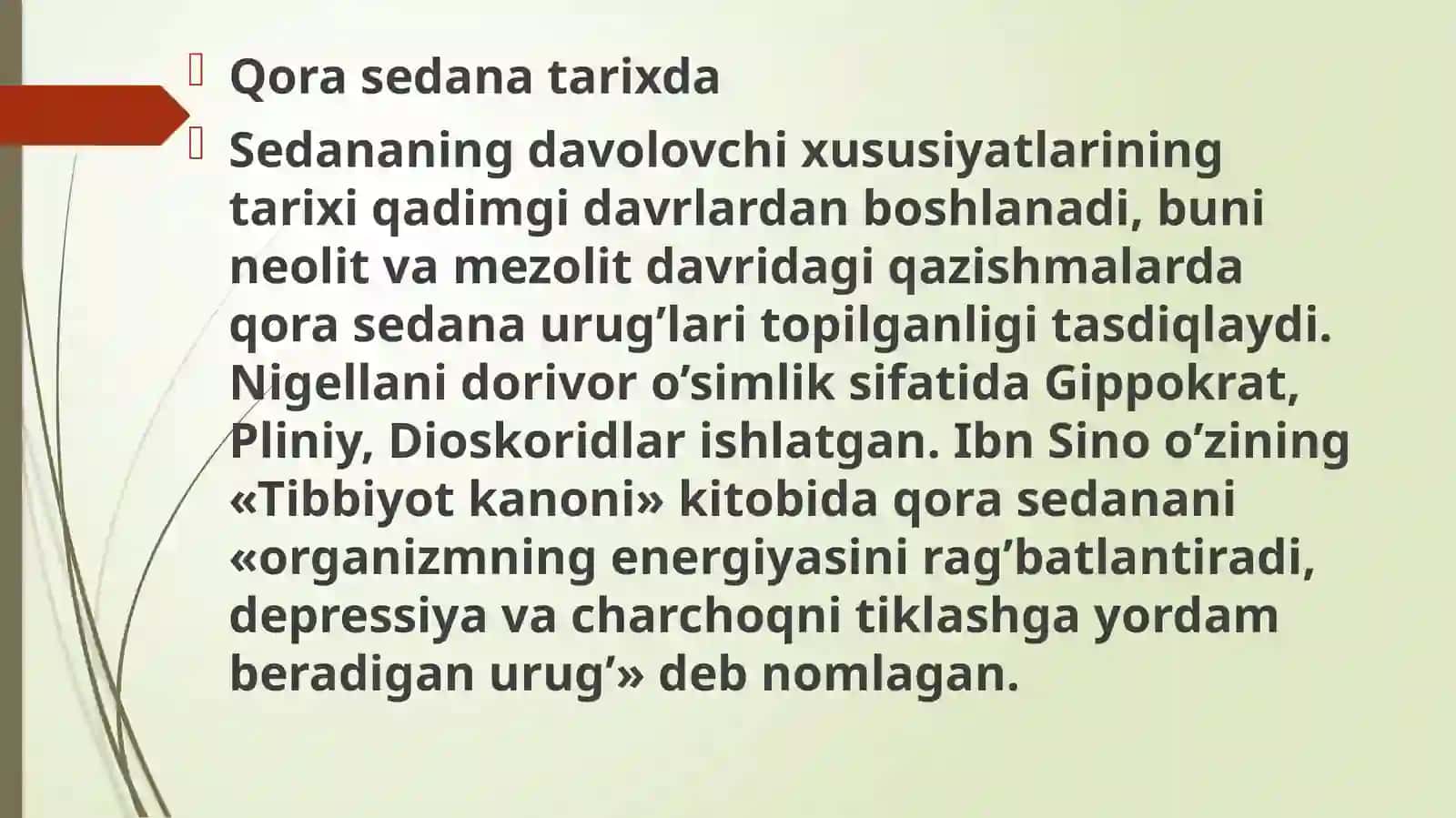 Dorivor qorasedananing umumiy xususiyatlari 3