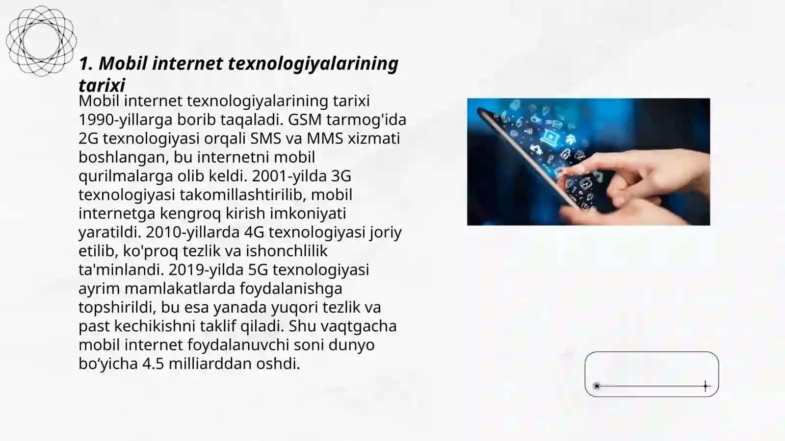 Mobil internet texnalogiyalari haqida tag'dimot tayyorlash 3