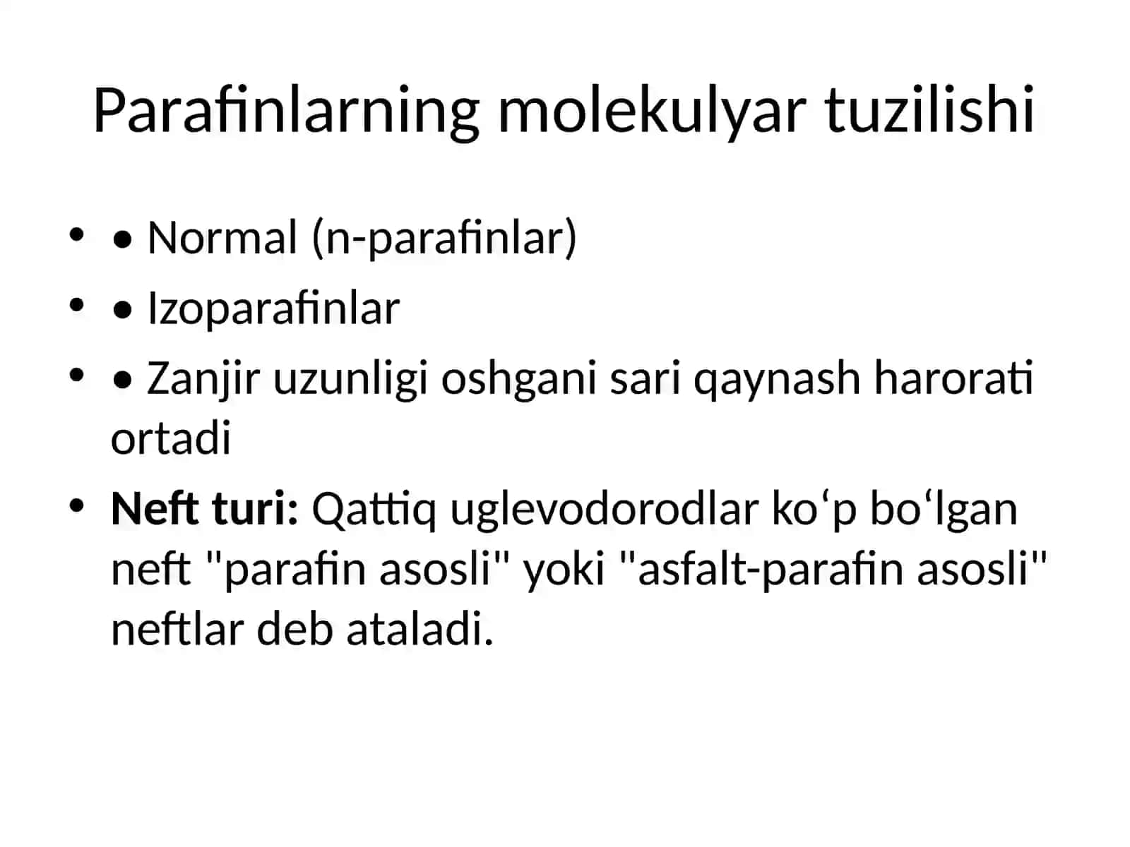 Parafinlarning neft mahsulotlari tarkibida mavjudligi 3