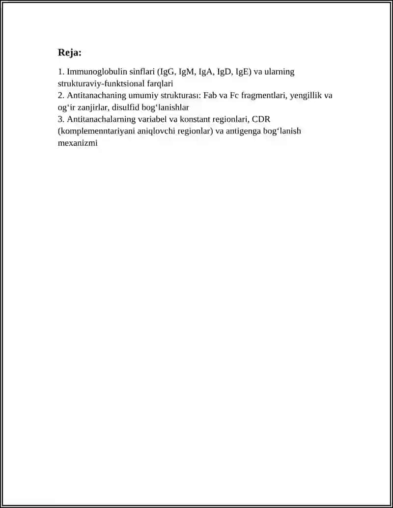 IMMUNOGLOBULIN OQSILLARI. ANTITANACHALARNING TUZILISHI 3
