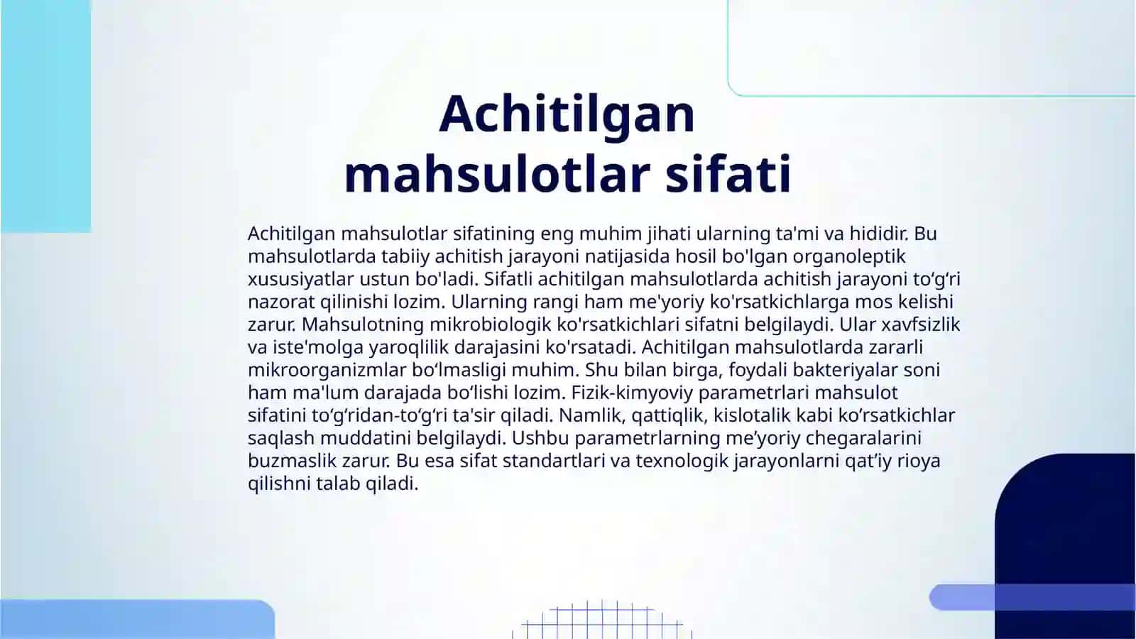 ACHITILGAN MAHSULOTLAR SIFATIGA QO‘YILGAN STANDART TALABLAR 3