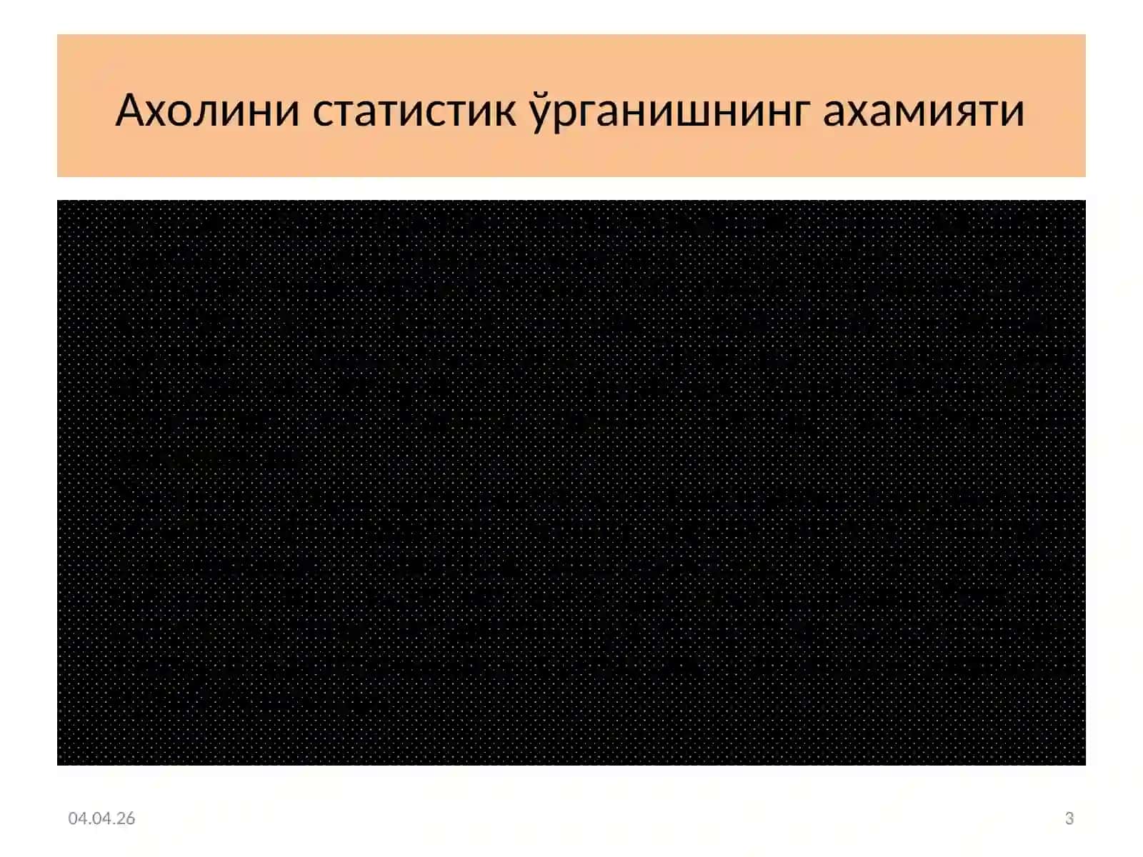 Аҳоли статистикаси 3