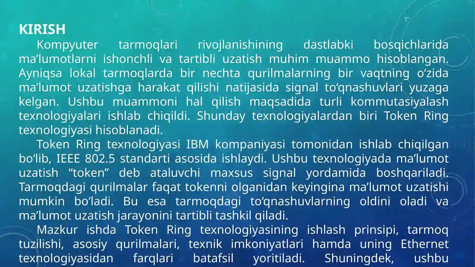 Token Ring texnologiyalari— ish jarayonini o'rganish. 3