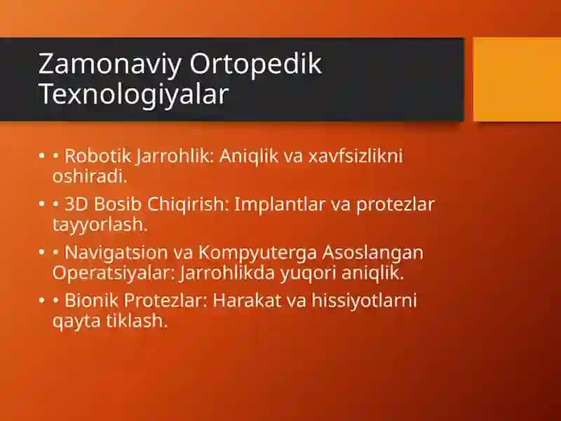Zamonaviy Ortopediya Yutuqlari va Suyak Patologiyalari dagi Operatsiyalar 3