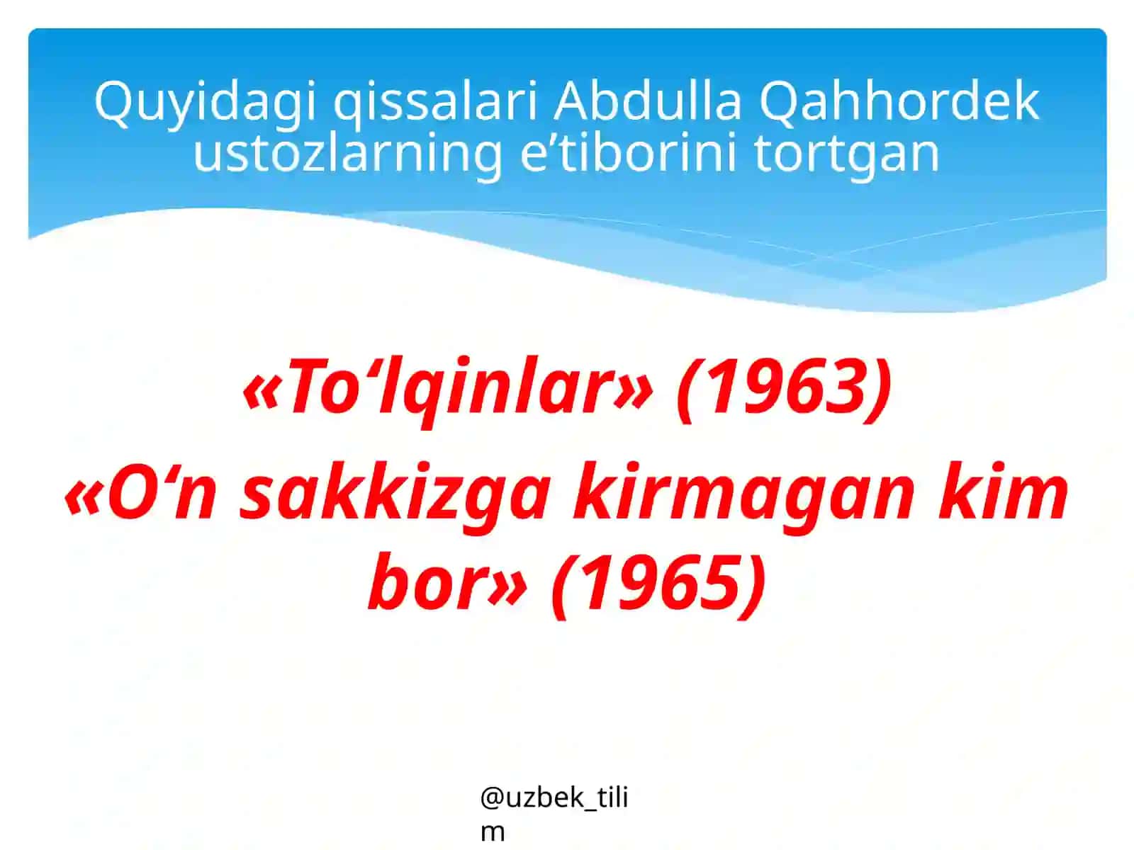 Shukur Xolmirzayev hayoti va ijodi. Hikoyalari 3