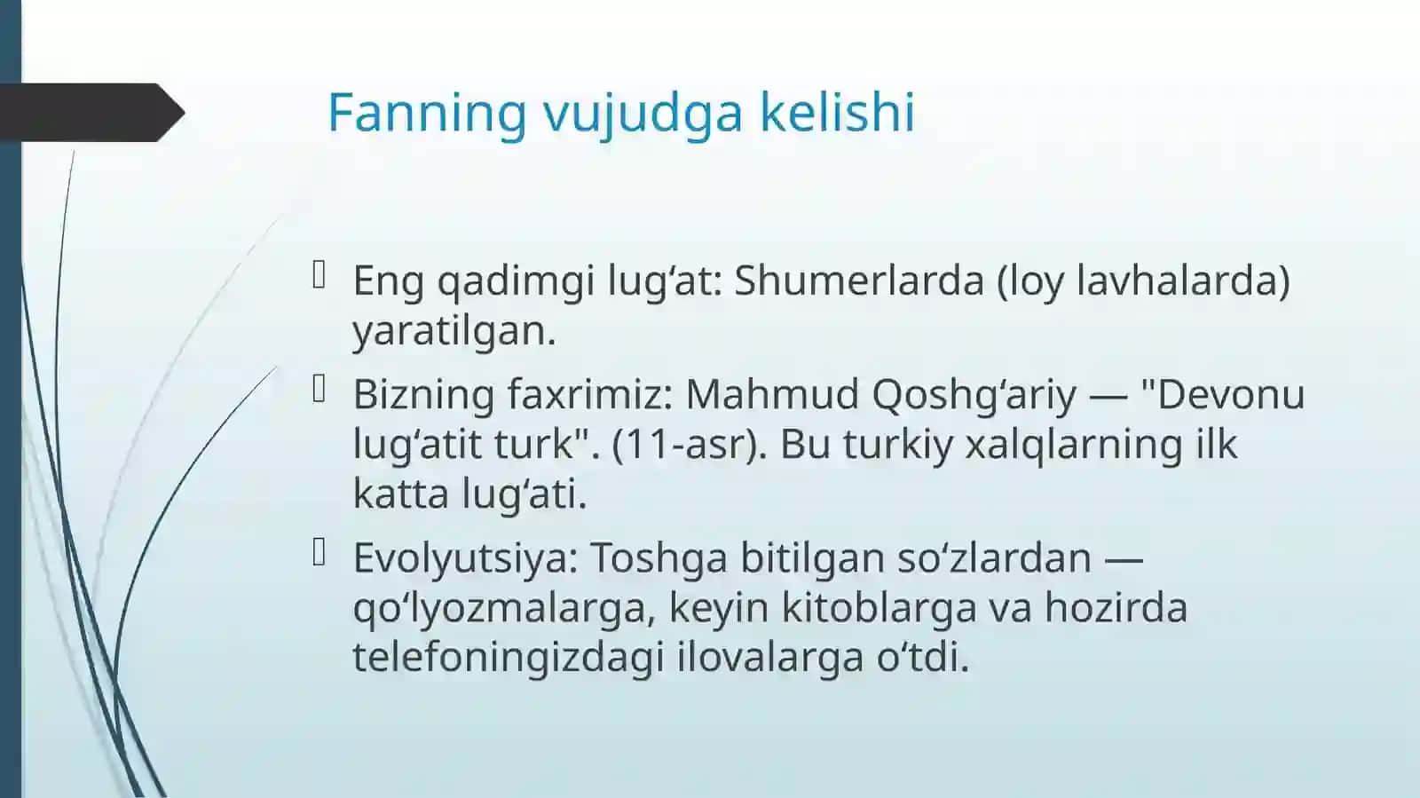 Leksikografiya asoslari: Fanning vujudga kelishi, o‘rganish obyekti va predmeti 3