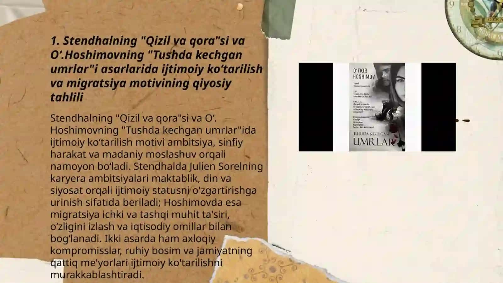 Stendal ”Qizil va qora”, Oʻ.Hoshimovning ”Tushda kechgan umrlar” asarining qiyosiy tahlili 3
