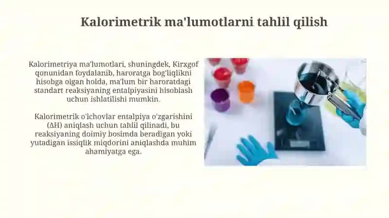 Kimyoviy termodinamika Termo kimyo Kaloromertlar Kaloromertik òlchashlar 3