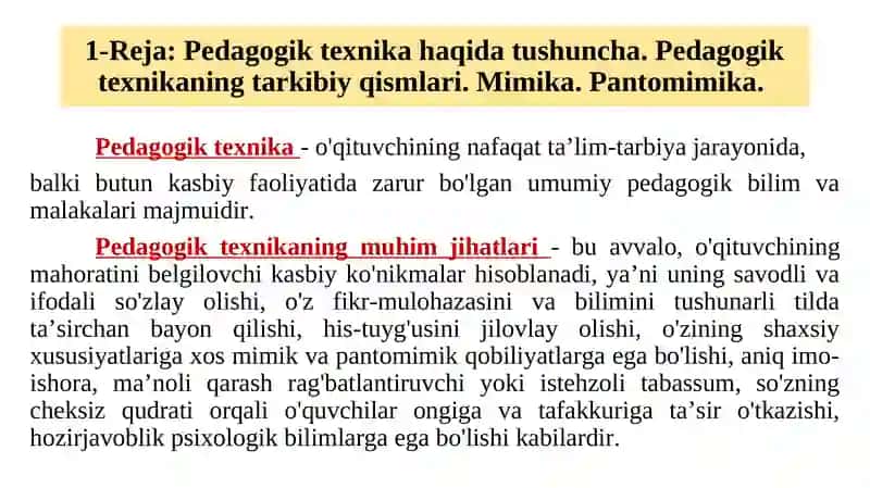 Pedagogik texnika haqida tushuncha. Pedagogik texnikani shakllantirish metodikasi. 3