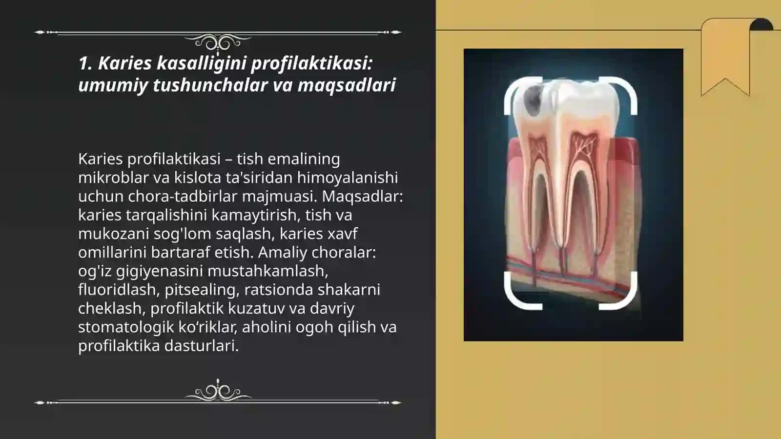 Karies kasalligini profilaktikasi. Kariesni profilaktik omillar guruhi haqida ma'lumot 3