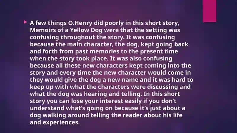 Memoirs of a Yellow Dog 3
