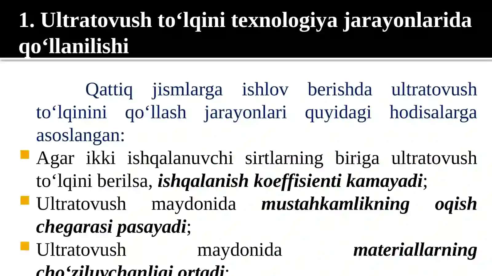 Ultratovush bilan materialga ishlov berish 3