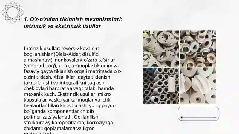 Oʻz-oʻzidan tiklanadigan kompozit materiallar-imkoniyatlari va xususiyatlari 3