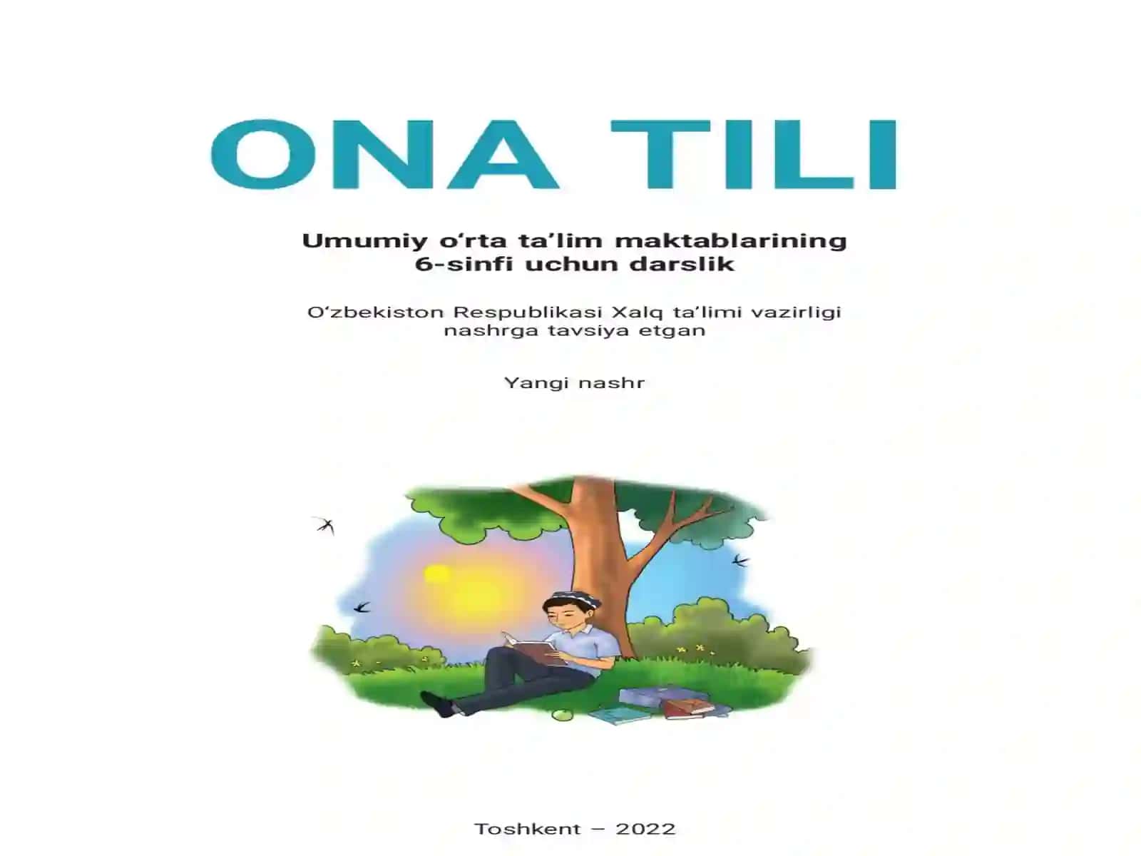 Umumiy o’rta ta’lim maktablarining6-sinf ona tili darsligining tuzilishi va mazmuni 3