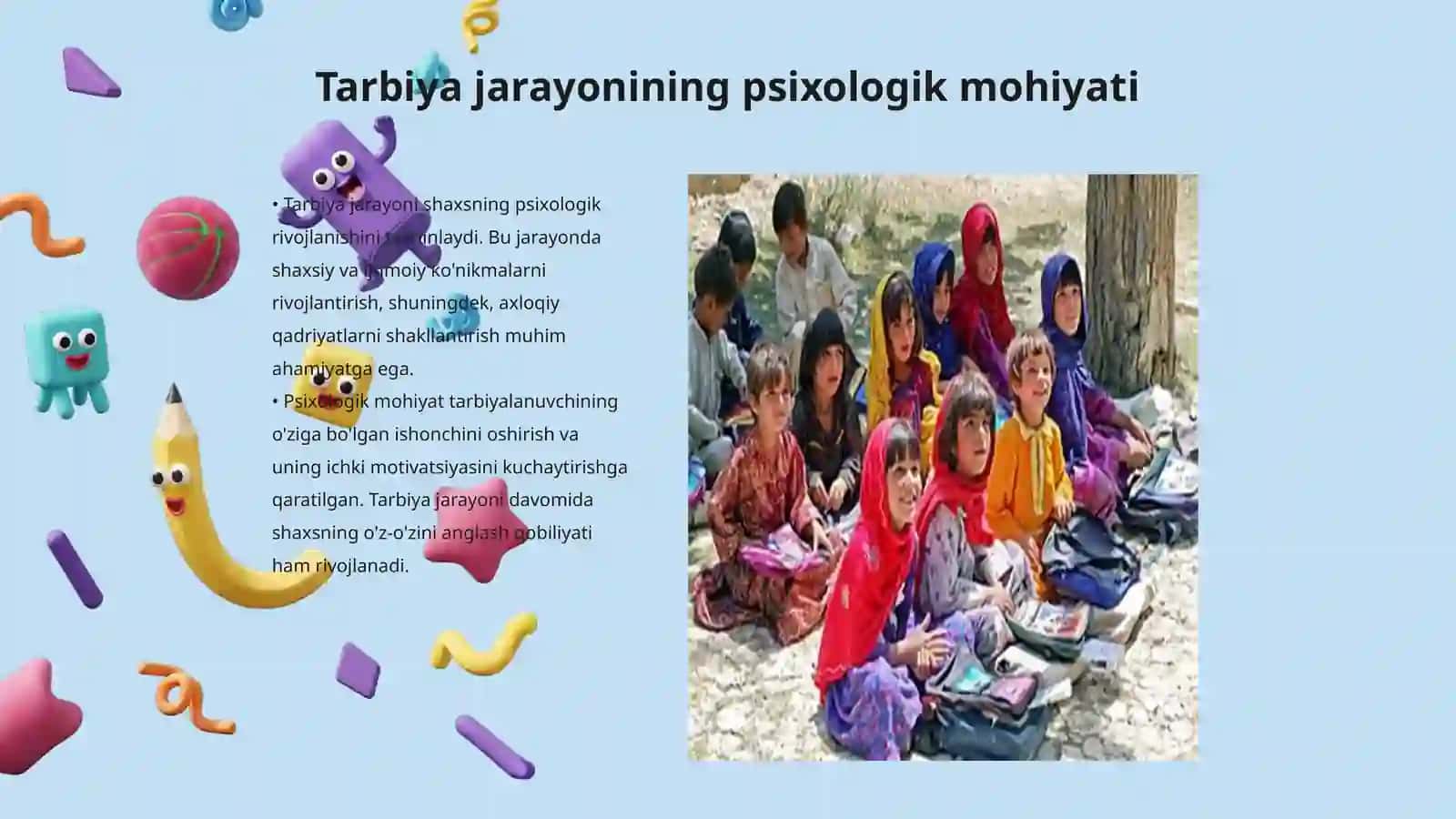 Tarbiya jarayonining psixologik mohiyati maqsad va vazifalari 3