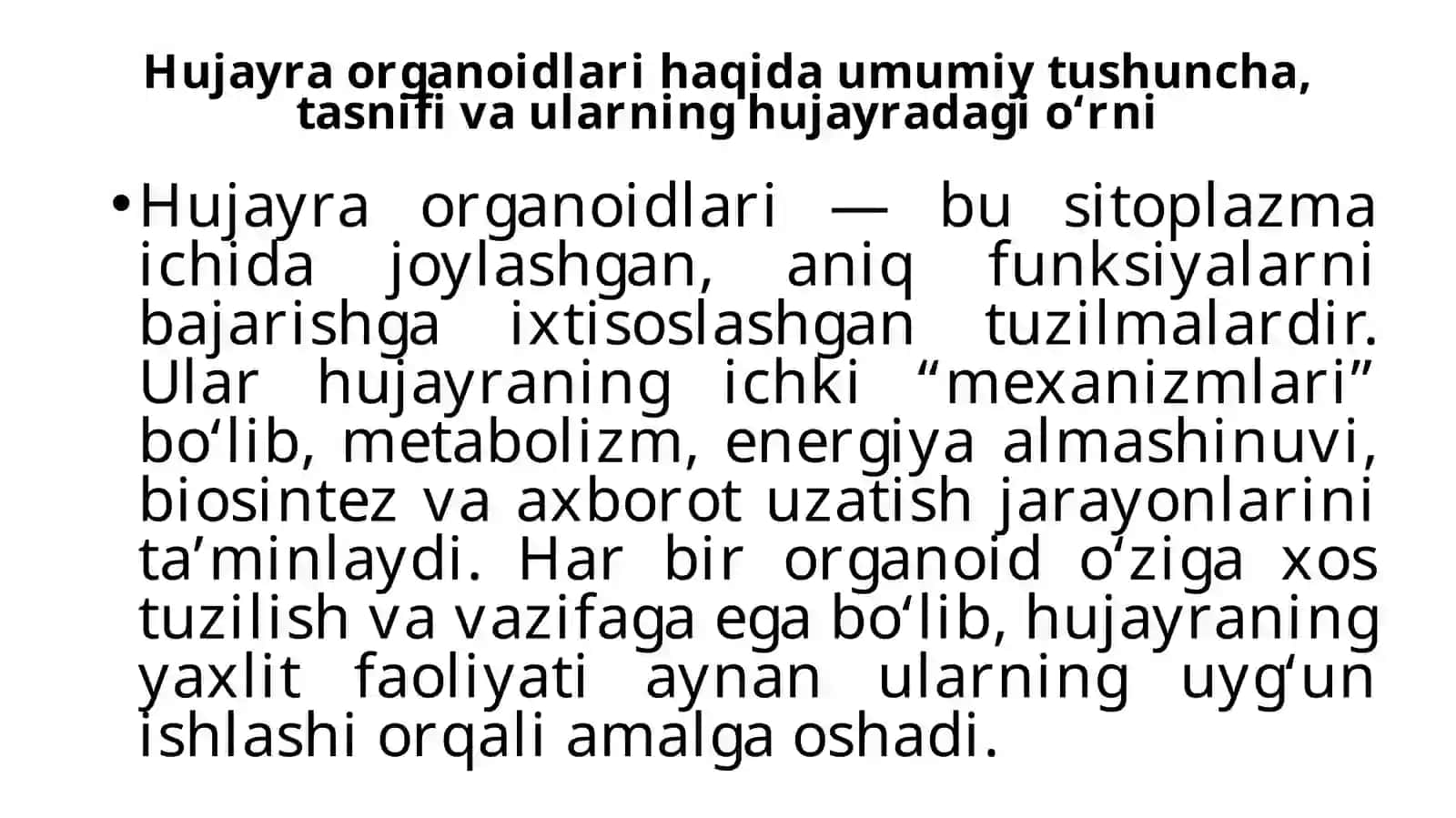 Hujayra organoidlarining o'ziga xos morfologik, funksional va kelib chiqish xususiyatlari 3