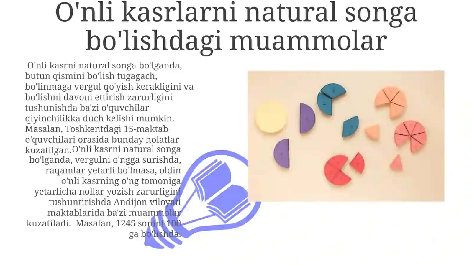 O'nli kasrlarni natural sonlarga boʻlish 3