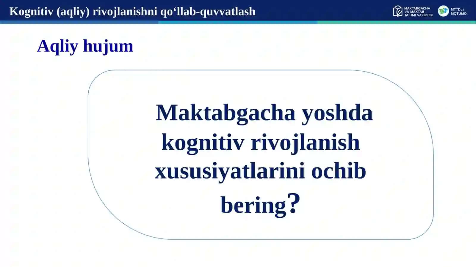Maktabgacha yoshda Kognitiv rivojlanishni qo‘llab-quvvatlash 3