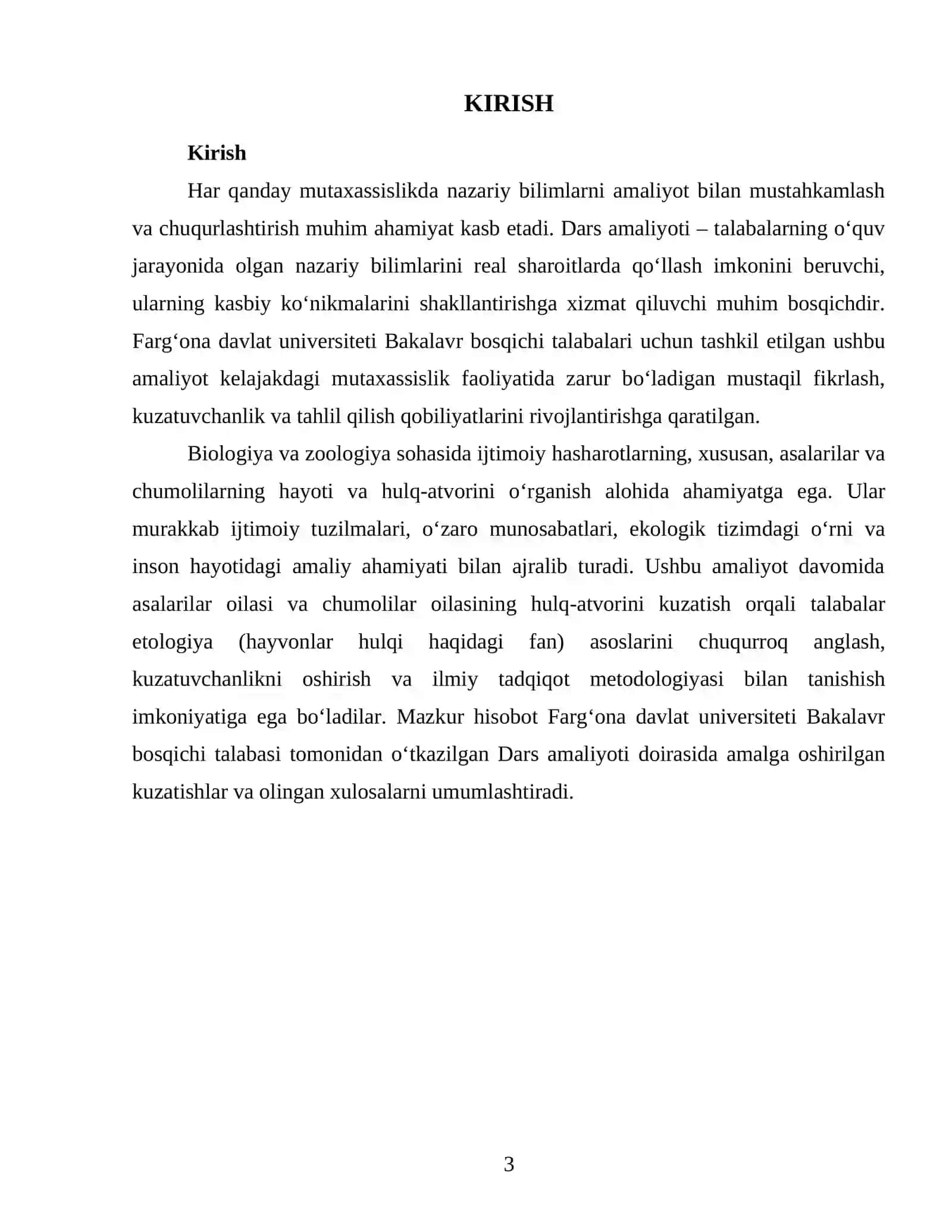 ,, Asalarilar oilasi va ularning oʻzaro munosabatlari " va  ,, Chumolilar oilasi va ularning oʻzaro munosabatlari". 3