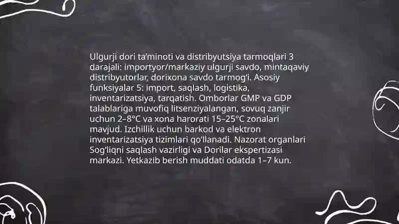 Ulgurji dori ta’minoti va distribyutsiya tarmoqlari 3