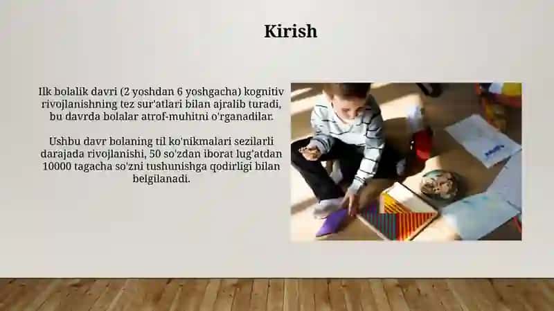Ilk bolalik davrida psixik rivojlanish xususiyatlari 3