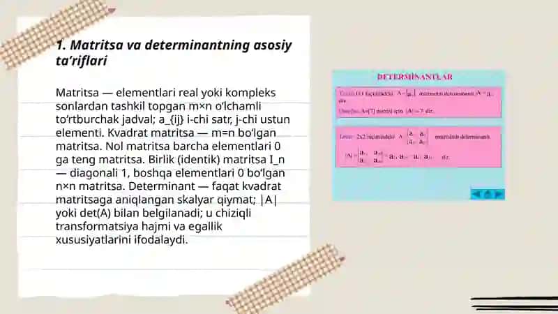 Matritsalar va determinantlar, ularning xossalari va uni hisoblash 3