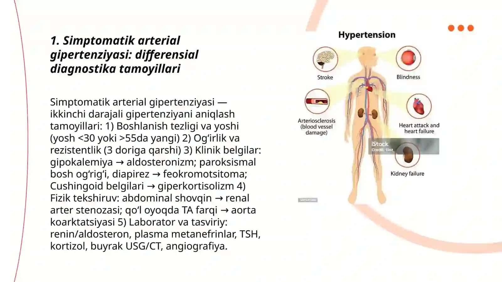 Simptomatik arterial gepertinziyasi defferinsial deagnostikasi 3