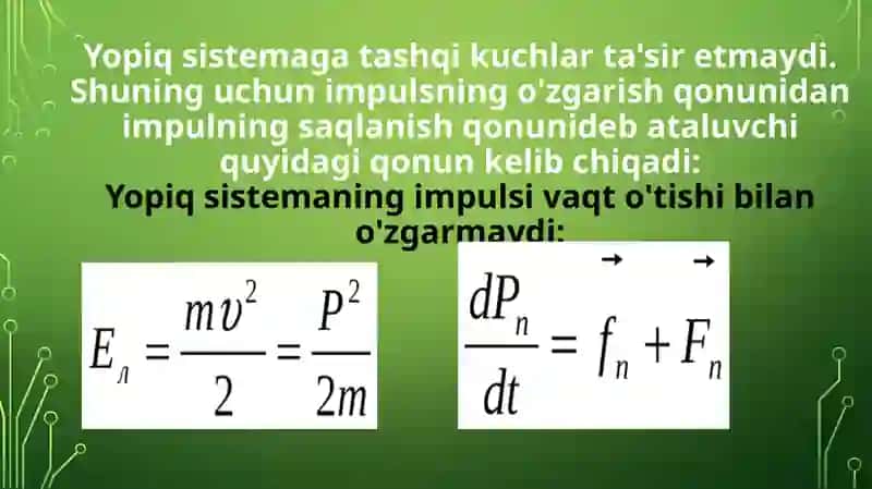 MEXANIKADA SAQLANISH QONUNLARI 3