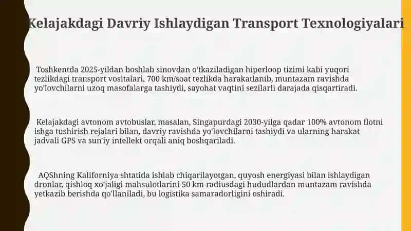 Kelajakdagi Davriy Ishlaydigan Transport Texnologiyalari 3