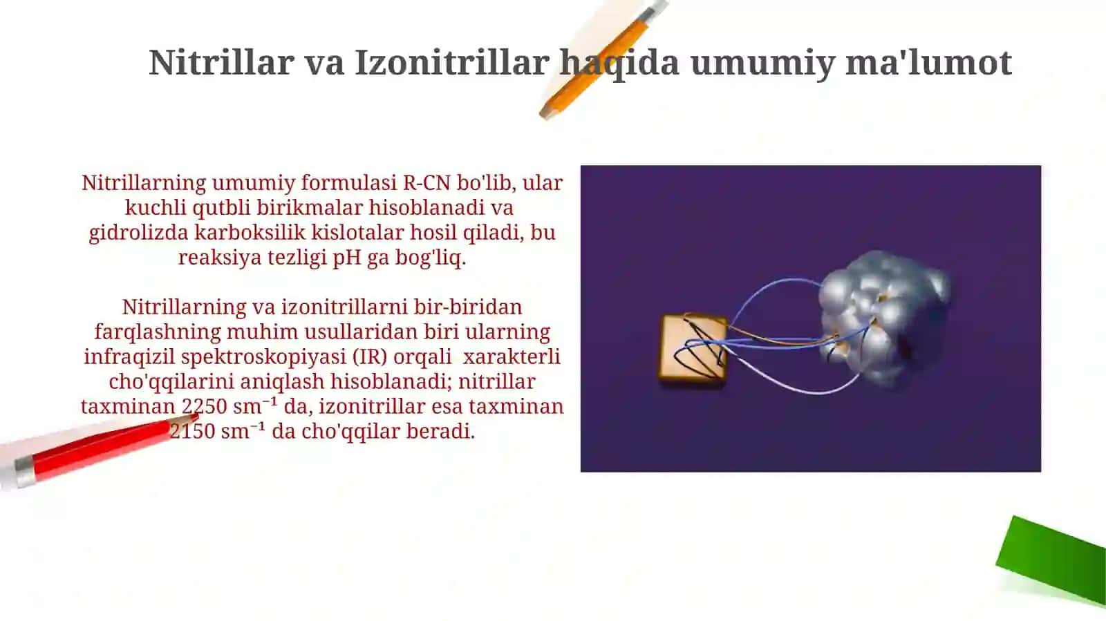 Nitrillar va Izonitrillar haqida umumiy ma'lumot 3