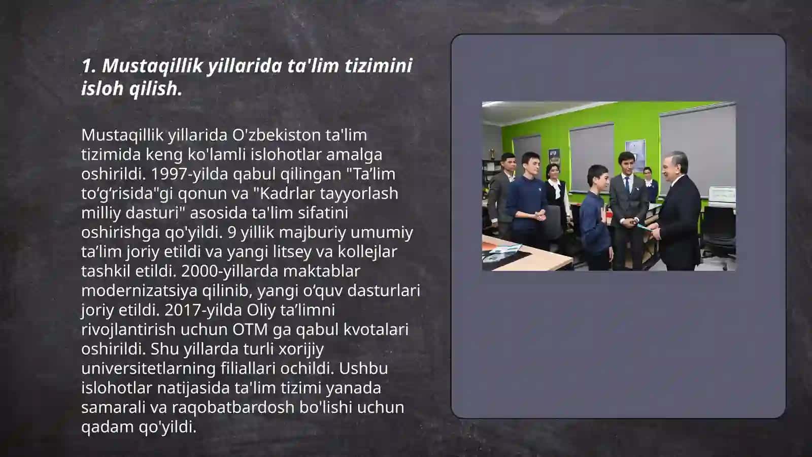 Mustaqillik yillarida Oʻzbekistonda respublikasida taʼlim sohasida amalga oshirilayotgan oʻzgarishlar 3