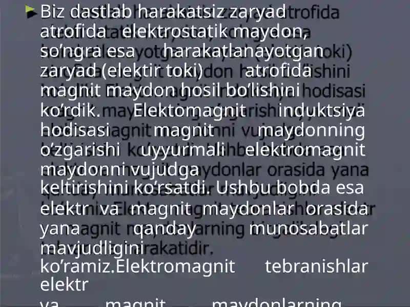 ELEKTROMAGNIT TEBRANISHLAR VA TO'LQINLAR 3