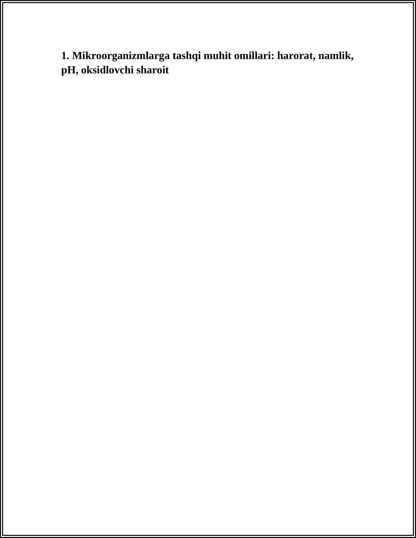 MIKROORGANIZMLARGA TASHQI MUHIT TAʼSIRI. ANTIBIOTIKLAR VA XIMIOTERAPEVTIK PREPARATLAR 3