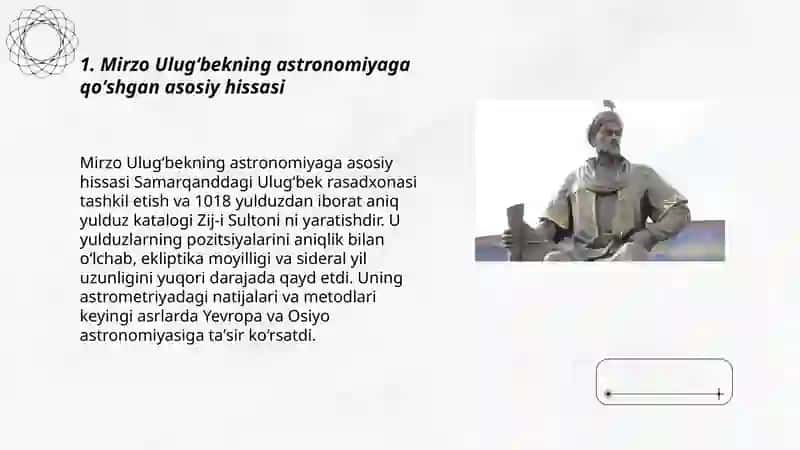 Mirzo Ulugʻbekning jahon ilm-fani rivojiga tutgan oʻrni 3