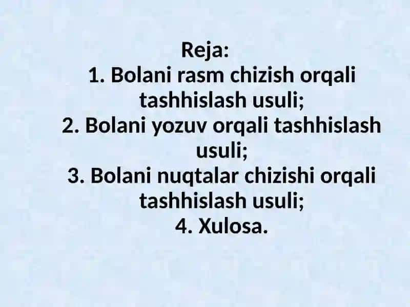BOLALARNING MAKTABDA TA’LIM OLISHGA TAYYORLIGINI TASHXISLASH USULLARI 3