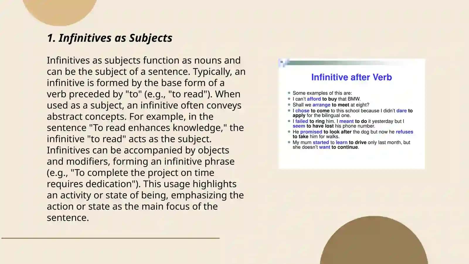 The use of infinitive. The functions of infinitive in the sentence 3