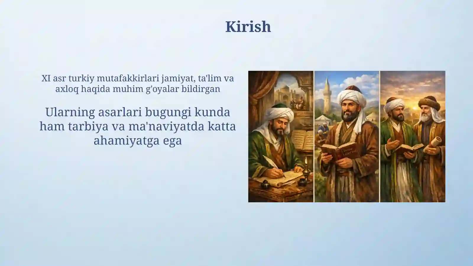 Yusuf Xos Hojib va Maxmud Qoshg'ariyning ta'limiy - axloqiy qarashlari 3