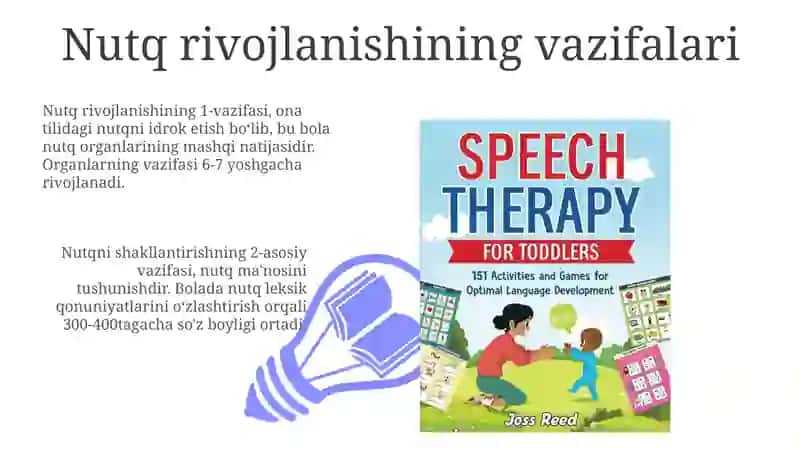 Nutqiy rivojlanishning vazifalari, usullari va vositalari 3