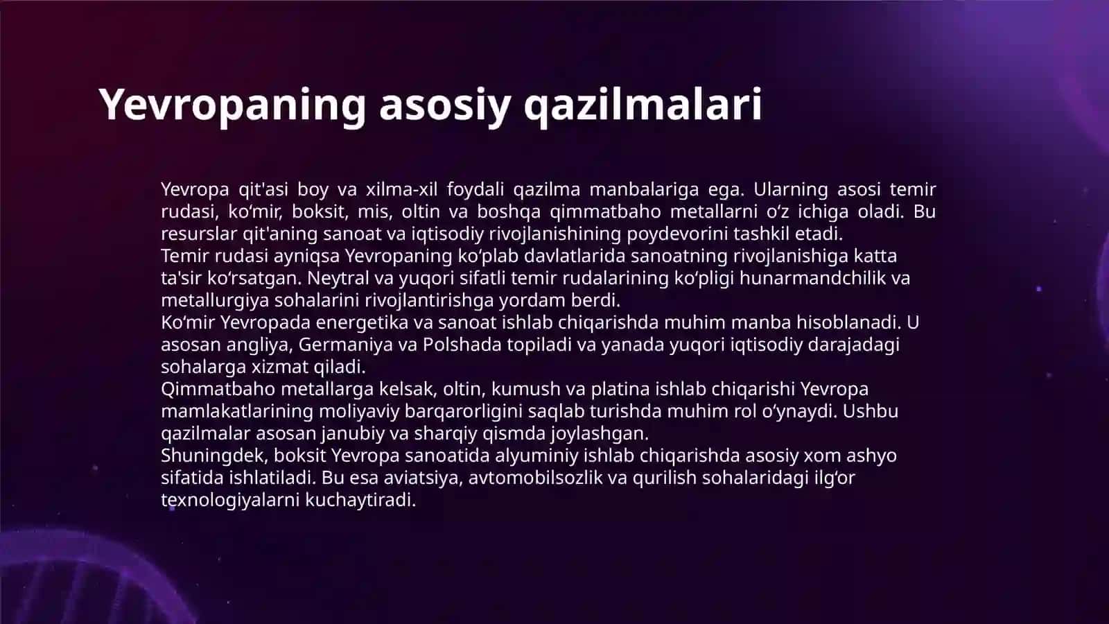 YEVROPANING FOYDALI QAZILMALARI 3