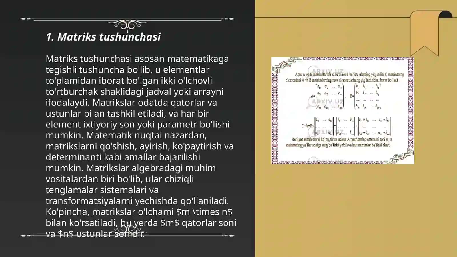 Matritsalar. Matritsalar ustida amallar. N-tartibli determinantlar xossalari va ularni hisoblash 3