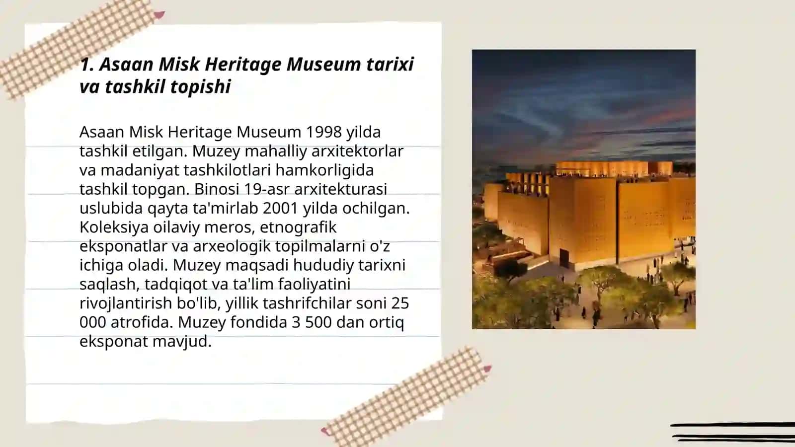 Asaan Misk Heritage Museum 3