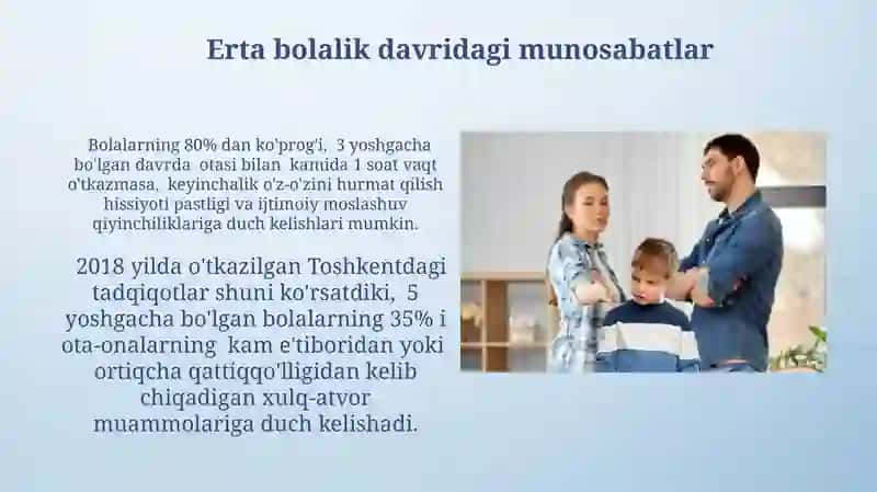 Oilada ota-ona va bola munosabatlarini shakllanishi va muammolari 3