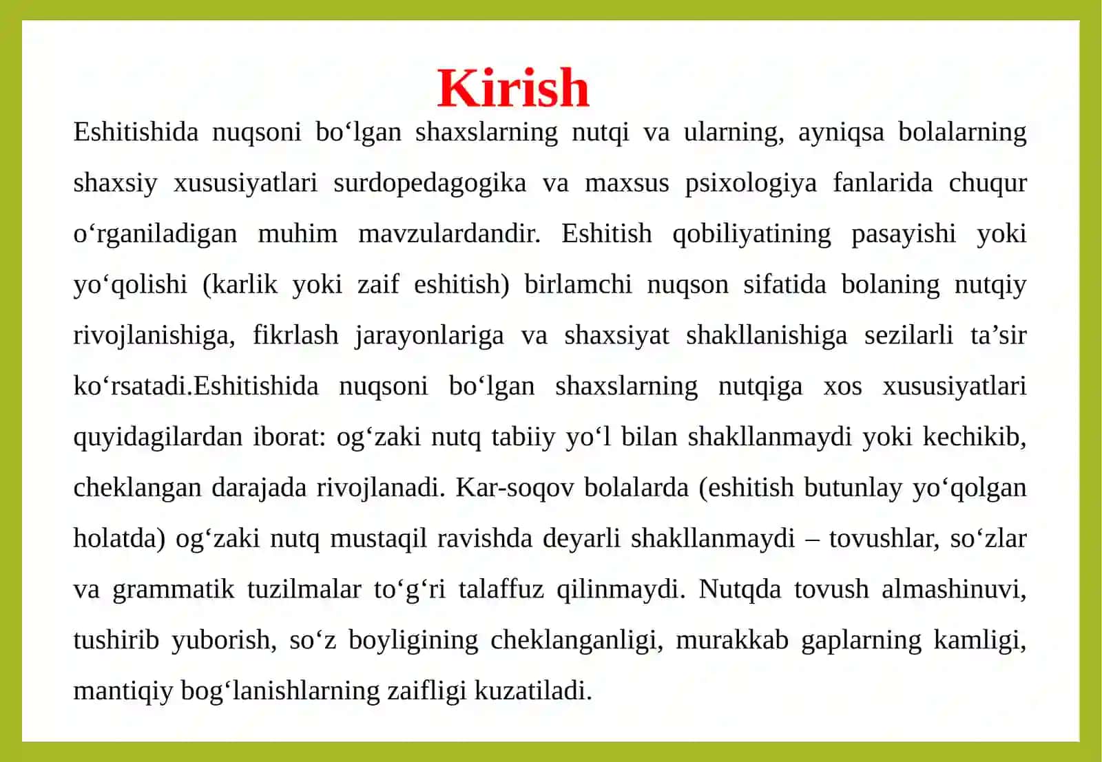 ESHITISHIDA NUQSONI BO‘LGAN SHAXSLAR NUTQINING O‘ZIGA XOS XUSUSIYATLARI VA ESHITISHIDA NUQSONI BO‘LGAN BOLALARNING SHAXS XUSUSIYATLARI 3