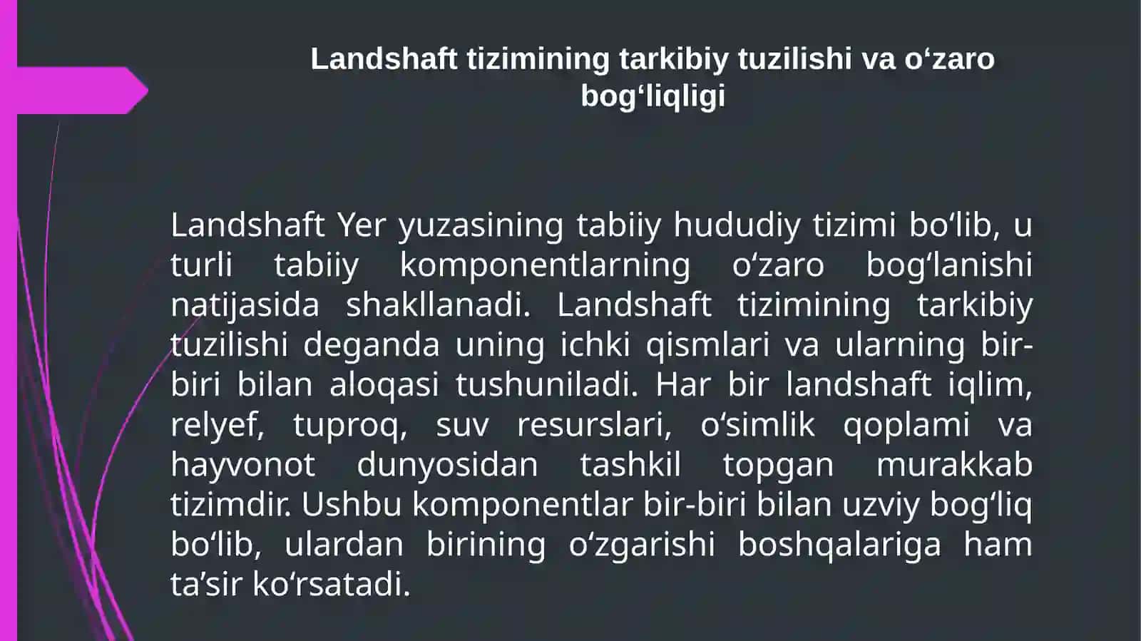 Landshaftlarning dinamikasi, evolutsiyasi va rivojlanishi 3
