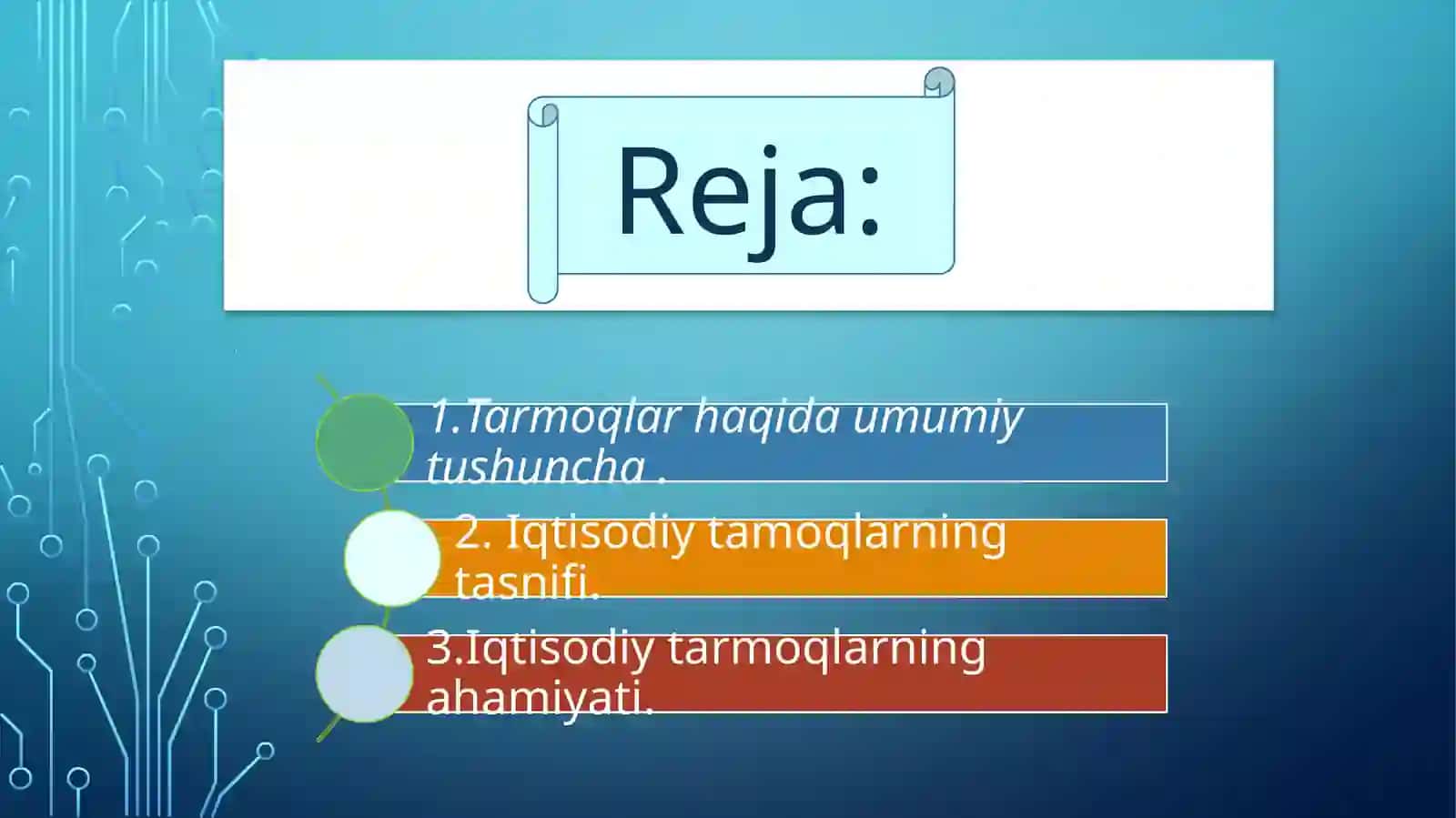 Tarmoqlar va Ularning Iqtisodiy Tasniflari 3